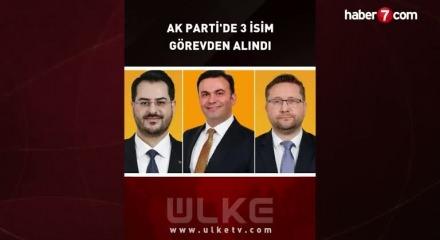 AK Parti'de üç ilçe başkanı görevden alındı
