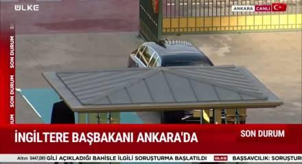 İngiltere başbakanı Ankara'da