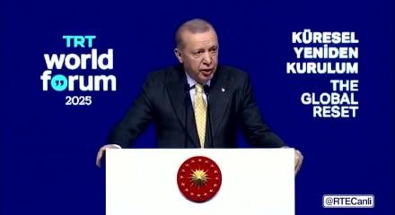 TRT World Forum’da konuşan Cumhurbaşkanı Erdoğan: "Dünya 5’ten büyüktür”