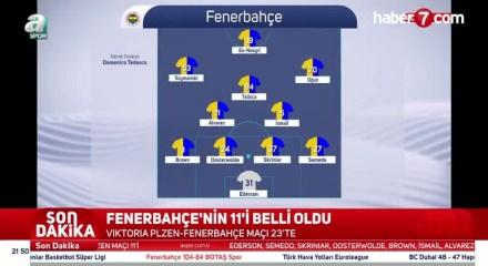 Fenerbahçe'nin 11'i belli oldu!