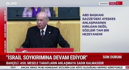 MHP lideri Bahçeli Gazze'de ateşkes anlaşmasını bozan İsrail'e sert tepki gösterdi