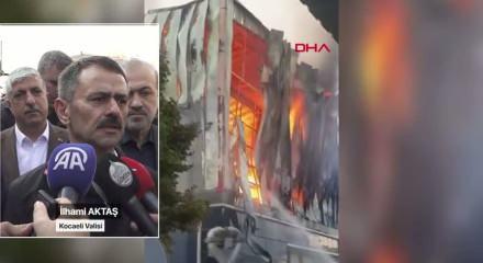 Parfüm deposunda korkunç yangın sonrası Kocaeli Valisi İlhami Aktaş açıklamalarda bulundu