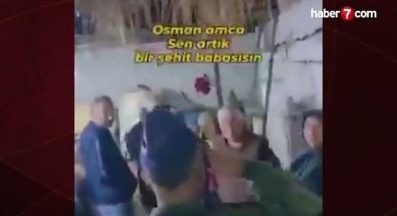 Şehadet haberi baba ocağına böyle verildi: Osman amca artık şehit babasısın…