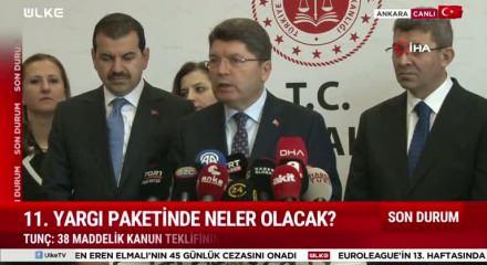 Adalet Bakanı Yılmaz Tunç 11.Yargı paketi'nde çocuk suçlular hakkında açıklamalarda bulundu