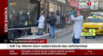Fatih'te Böcek ailesinin ölümüne ilişkin Adli Tıp Kurumu raporu hazırlandı