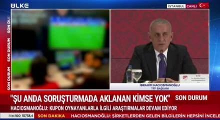 TFF Başkanı bahis soruşturması için 'Asıl pisliğin kökünü kazıyacak yer orası' diyerek önemli yeri işaret etti