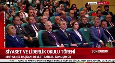 MHP Lideri Bahçeli: "Siyaset ve Liderlik Okulu'nun marka değeri gittikçe yükselmektedir"