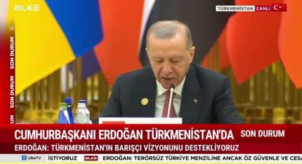 Cumhurbaşkanı Erdoğan'dan Türkmenistan'da son dakika açıklamaları