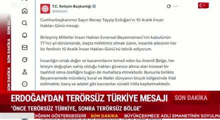 Cumhurbaşkanı Recep Tayyip Erdoğan'dan "Terörsüz Türkiye mesajı"