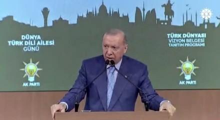 Cumhurbaşkanı Erdoğan Türk Dünyası Vizyon Belgesinin detaylarını açıkladı