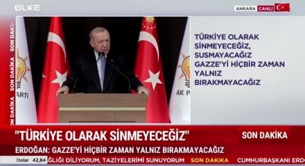 Cumhurbaşkanı Erdoğan "Biz ne hak yeriz ne de hakkımızı yediririz" diye İsrail'e uyarıda bulundu