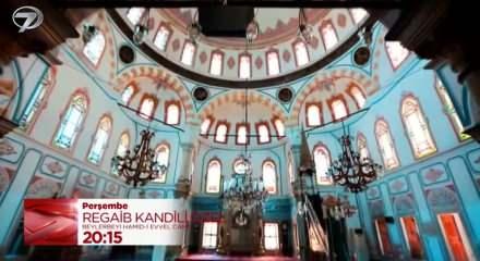 İslam alemi Regaip Kandili'ni idrak edilecek