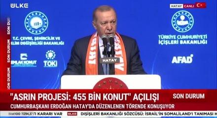 Cumhurbaşkanı Erdoğan'dan Hatay'da  455 bininci konut teslim t&ouml;reninde konuştu