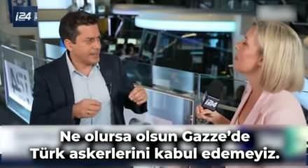 İsrailli Bakan: Gazze'de T&uuml;rk askerlerini kabul edemeyiz