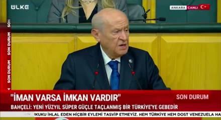 MHP lideri Devlet Bah&ccedil;eli "S&uuml;per g&uuml;&ccedil; T&uuml;rkiye'nin engellenmesi s&ouml;z konusu olmayacak" dedi.