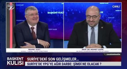 AK Partili Prof. Dr Mehmet Şahin Suriye'deki ter&ouml;r operasyonlarının arka planını a&ccedil;ıkladı