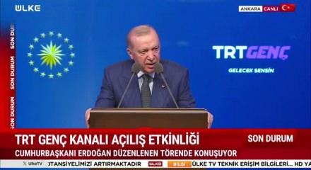 TRT Gen&ccedil; Kanalı a&ccedil;ılıyor! Erdoğan'dan &ouml;nemli mesajlar