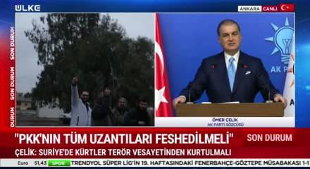 AK Parti S&ouml;zc&uuml;s&uuml; &Ouml;mer &Ccedil;elik'ten &ouml;nemli a&ccedil;ıklamalar