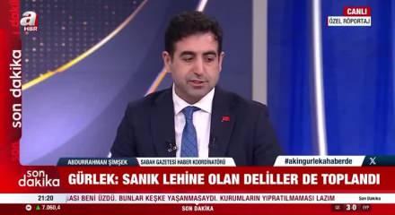 Adalet Bakanı G&uuml;rlek: Maddi deliller var, MASAK raporları var