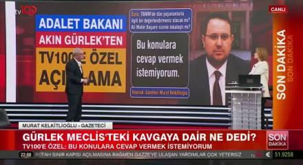 Akın G&uuml;rlek Meclis'teki kavgaya ilişkin ilk kez konuştu