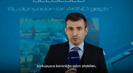 Sel&ccedil;uk Bayraktar: Bir Akıncı&rsquo;nın aziz hatırasını hep birlikte yad ettik