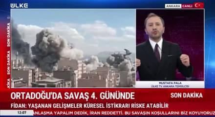 Savaş riski T&uuml;rkiye&rsquo;ye ulaşır mı? Fidan&rsquo;dan net yanıt: T&uuml;rkiye kendini korur