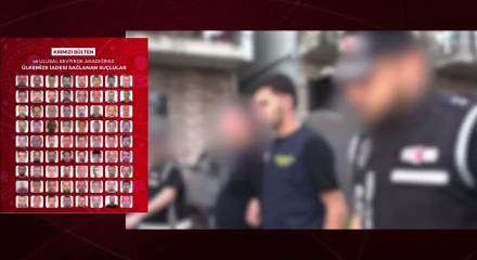 32 kırmızı b&uuml;lten, 40 da ulusal seviyede aranan 72 su&ccedil;lu tek tek yakalanarak yurda getirildi