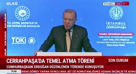 Cumhurbaşkanı  Erdoğan "İstanbul'un başına gelenler iş yapmadı" dedi