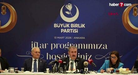 BBP Lideri Destici: Cumhurbaşkanımızın tekrar adaylığını istiyoruz ve destekliyoruz