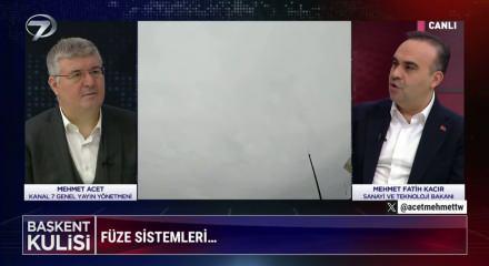 Sanayi ve Teknoloji Bakanı Kacır &Ccedil;elik Kubbe hakkında konuştu