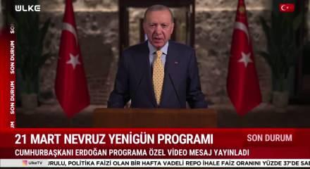 Cumhurbaşkanı Recep Tayyip Erdoğan'dan 21 Mart Nevruz mesajı paylaştı
