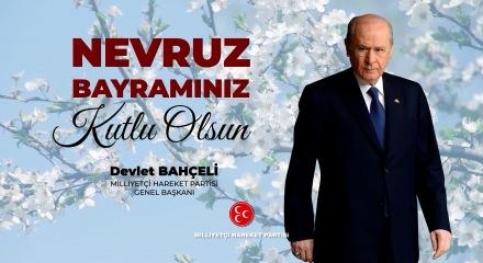 MHP Lideri Bah&ccedil;eli'den Nevruz mesajı: &lsquo;Bize has kadim bir emanettir&rsquo;