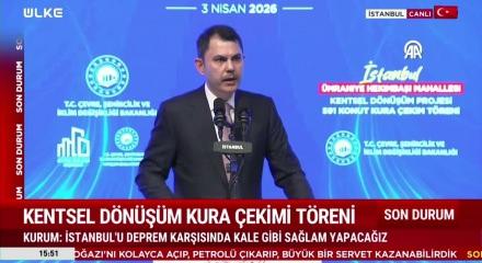 Bakan Murat Kurum'dan kentsel d&ouml;n&uuml;ş&uuml;m i&ccedil;in 3 milyonluk finansman a&ccedil;ıklaması...
