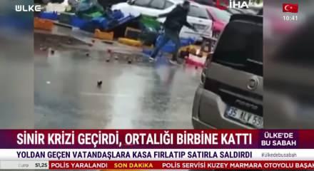 İzmir'de cinnet getiren manav satırla dehşet sa&ccedil;tı