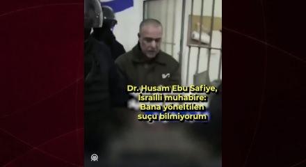 İsrail alıkoymuştu: Dr. Ebu Safiyye &ouml;l&uuml;mle burun buruna