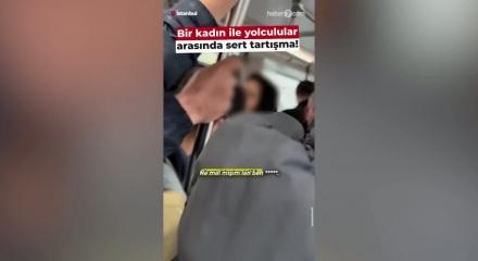 İstanbul&rsquo;da toplu taşımada s&ouml;zl&uuml; d&uuml;ello: &lsquo;Sosyopatım, &ouml;ld&uuml;r&uuml;r&uuml;m lan seni&rsquo;