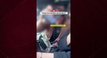 İstanbulda trafikte kimlikli tehdit: Vatan Emniyetten alınacaksın