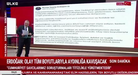 Cumhurbaşkanı Erdoğan'dan Kahramanmaraş'taki silahlı saldırıya ilişkin a&ccedil;ıklama