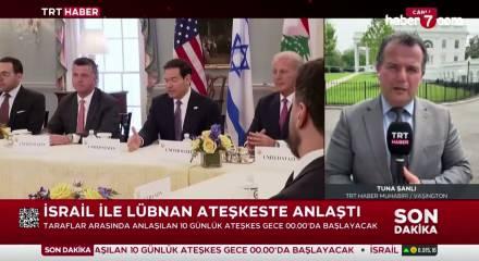 İsrail ve L&uuml;bnan ateşkes kararı aldı