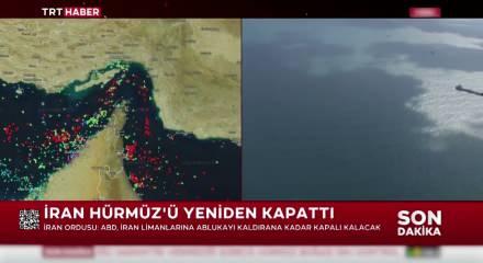 Son dakika... İran Ordusu: H&uuml;rm&uuml;z'&uuml; yeniden kapattık!