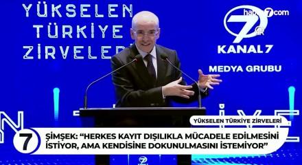  Bakan Şimşek: &ldquo;Herkes kayıt dışılıkla m&uuml;cadele edilmesini istiyor, ama kendisine dokunulmasını istemiyor&rdquo;