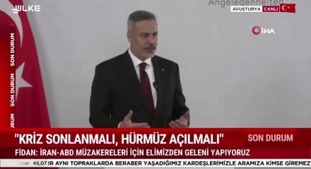 Dışişleri Bakanı Hakan Fidan "AB'de T&uuml;rkiye'ye karşı irade oluşması gerekiyor" dedi