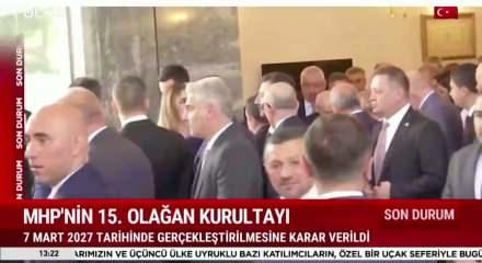 MHP'de kurultay heyecanı! Tarih belli oldu..