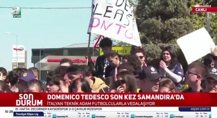 Tedesco son kez samandıra'da! Taraftarlardan b&uuml;y&uuml;k destek