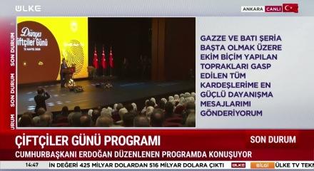 Cumhurbaşkanı Erdoğan'dan 'D&uuml;nya &Ccedil;ift&ccedil;iler G&uuml;n&uuml; Programı'nda a&ccedil;ıklamalar