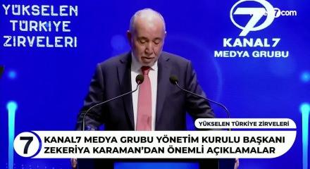 Kanal 7 Y&ouml;netim Kurulu Başkanı Zekeriya Karaman'dan &ouml;nemli a&ccedil;ıklamalar