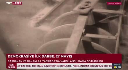 Demokrasi tarihimizin kara lekesi 27 Mayıs!