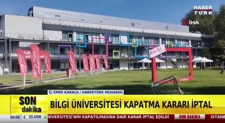 İstanbul Bilgi &Uuml;niversitesi kapatma kararı iptal edildi