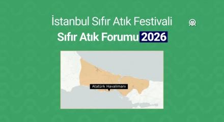 183 &uuml;lke, 120 bakan, 7 bin katılımcı ile sıfır atık forumu başlıyor