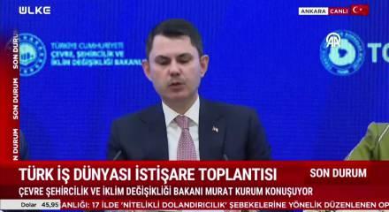 Bakan Murat Kurum'dan &ouml;nemli a&ccedil;ıklamalar
